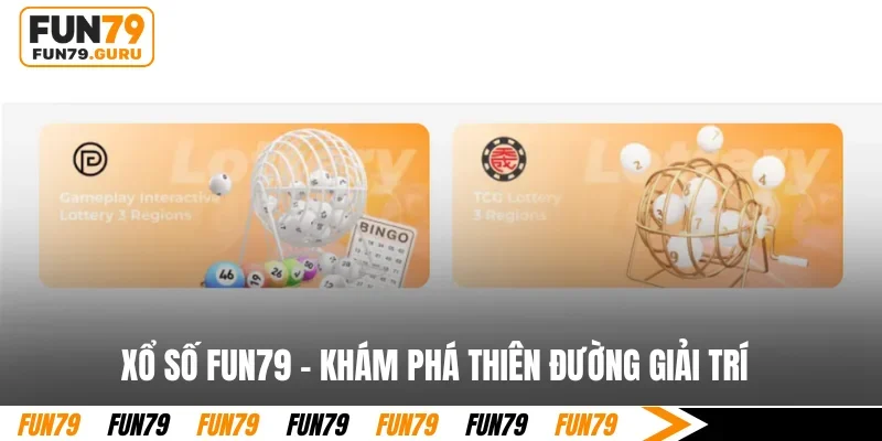 Xổ số FUN79